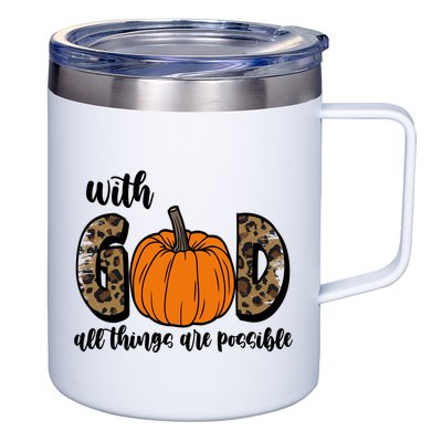 With God All Things Are Possible Fall Pumpkin 12oz Stainless Steel Coffee Mug