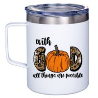 With God All Things Are Possible Fall Pumpkin 12oz Stainless Steel Coffee Mug