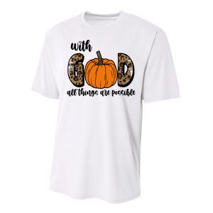 With God All Things Are Possible Fall Pumpkin Performance Sprint T-Shirt