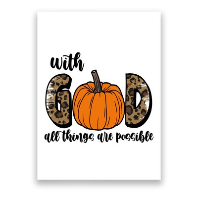 With God All Things Are Possible Fall Pumpkin Poster