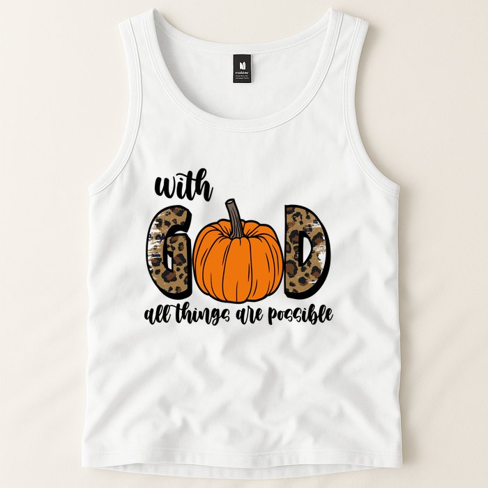 With God All Things Are Possible Fall Pumpkin Tank Top