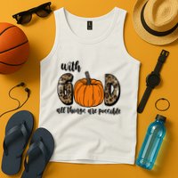 With God All Things Are Possible Fall Pumpkin Tank Top