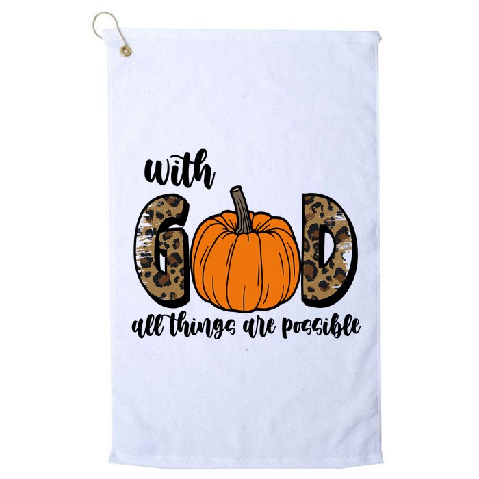 With God All Things Are Possible Fall Pumpkin Golf Towel