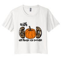 With God All Things Are Possible Fall Pumpkin Crop Top