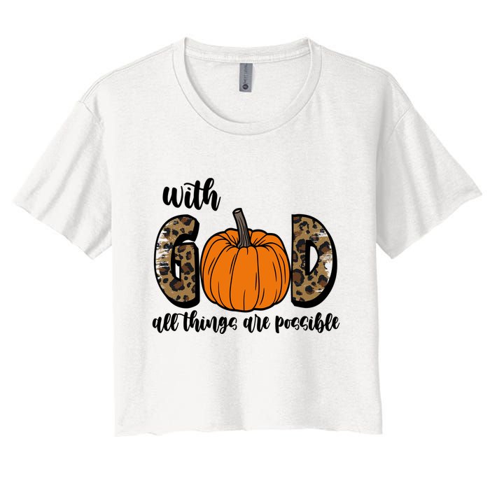 With God All Things Are Possible Fall Pumpkin Crop Top