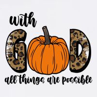 With God All Things Are Possible Fall Pumpkin Kids T-Shirt