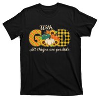 With God All Things Are Possible Christian Fall T-Shirt