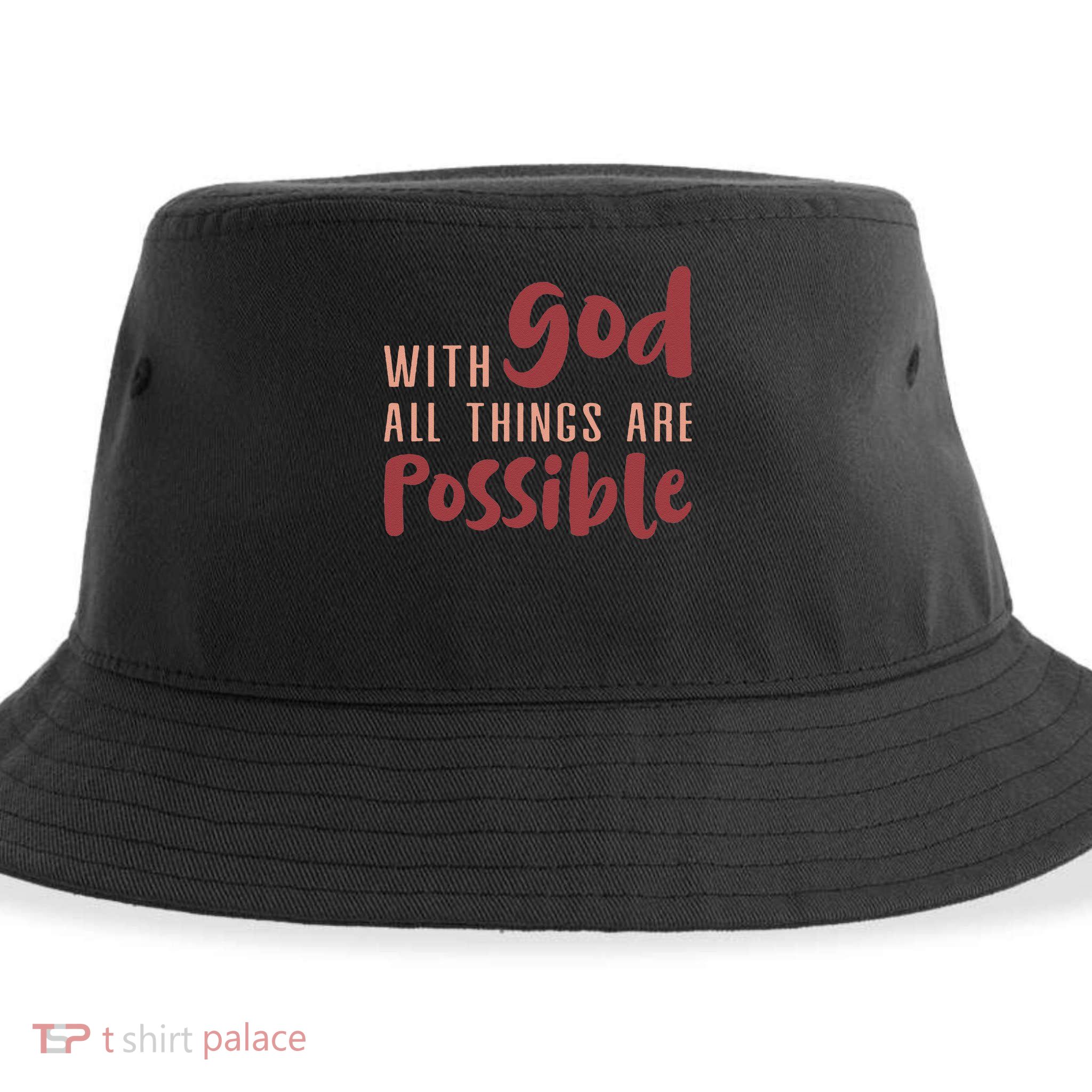 With God All Things Are Possible God Faith Jesus 1 Sustainable Bucket Hat