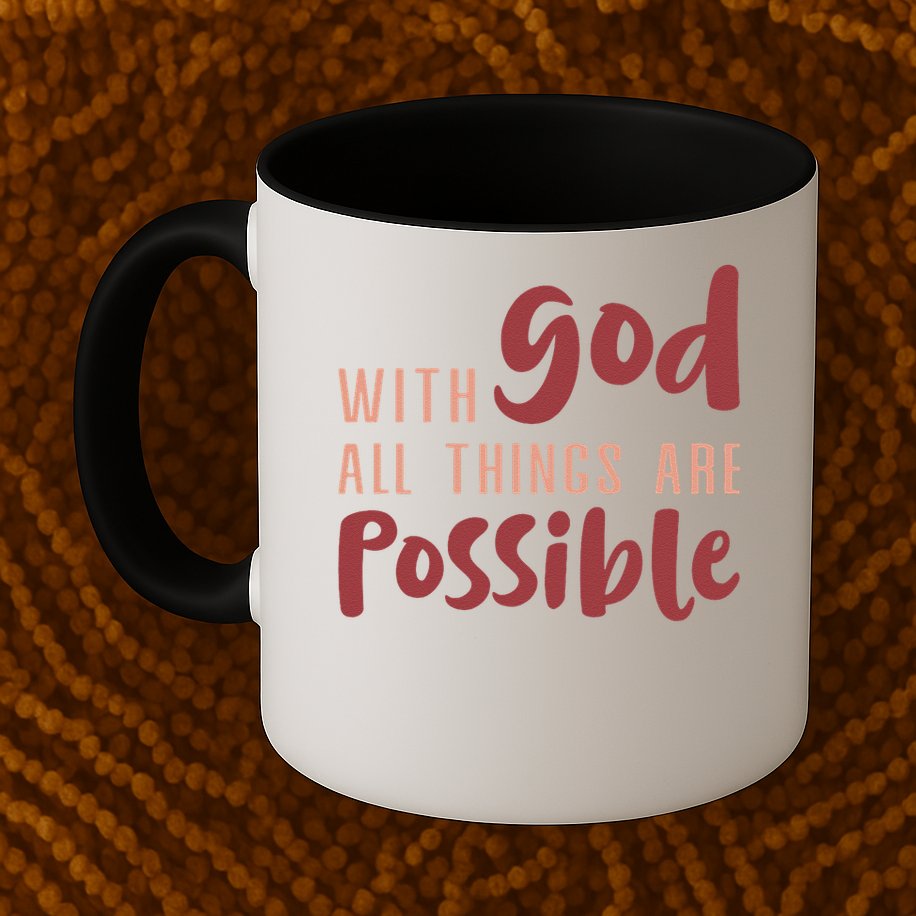 With God All Things Are Possible God Faith Jesus 1 Mug