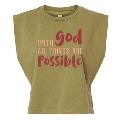 With God All Things Are Possible God Faith Jesus 1 Garment-Dyed Women's Muscle Tee