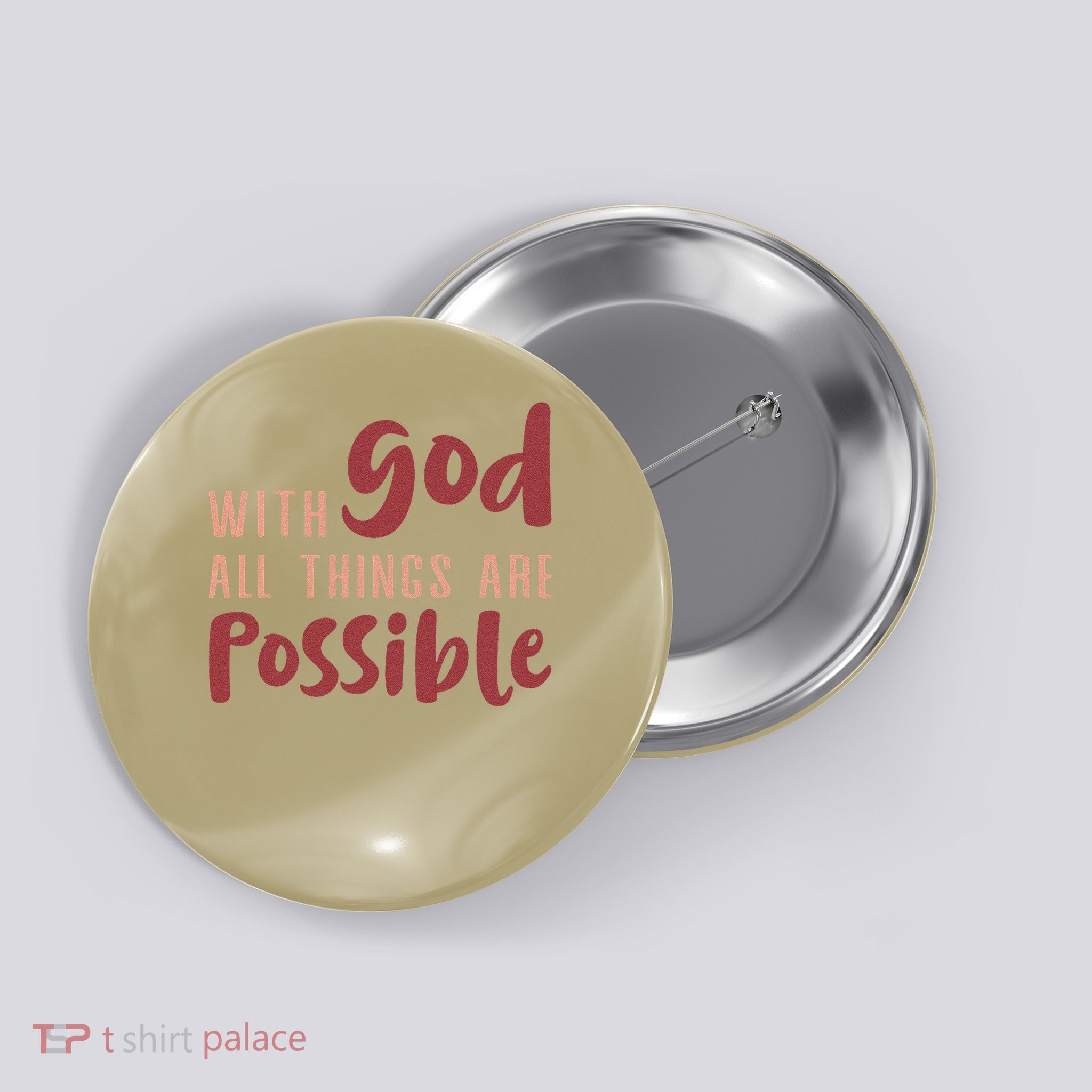 With God All Things Are Possible God Faith Jesus 1 Button