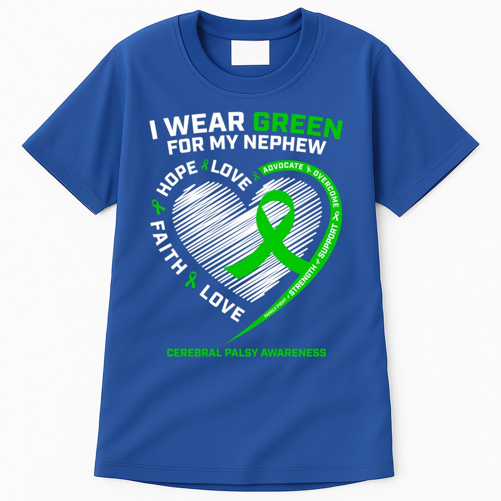 Wear Green Aunt Uncle Funny Gift Nephew Cerebral Palsy Awareness Funny Gift Tall T-Shirt