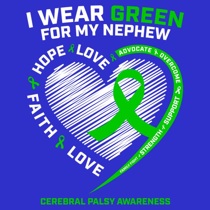 Wear Green Aunt Uncle Funny Gift Nephew Cerebral Palsy Awareness Funny Gift Tall T-Shirt