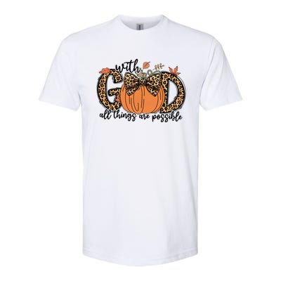 With God All Things Are Possible Christian Fall Thanksgiving Softstyle® CVC T-Shirt