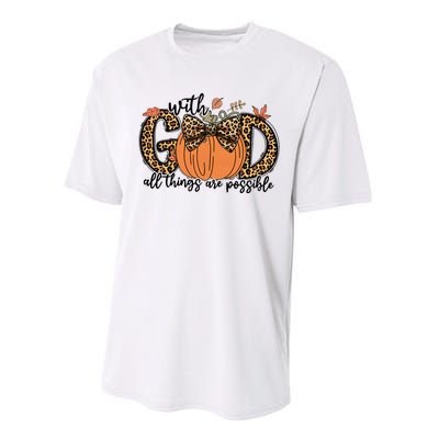 With God All Things Are Possible Christian Fall Thanksgiving Performance Sprint T-Shirt