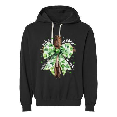 With God All Thing Are Possible St. PatrickS Coquette Bow Garment-Dyed Fleece Hoodie