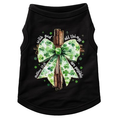 With God All Thing Are Possible St. PatrickS Coquette Bow Doggie Tank