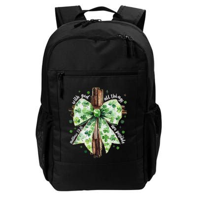 With God All Thing Are Possible St. PatrickS Coquette Bow Backpack