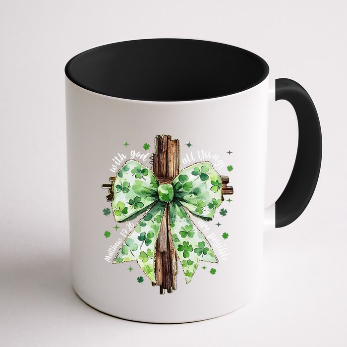 With God All Thing Are Possible St. PatrickS Coquette Bow Mug