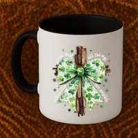 With God All Thing Are Possible St. PatrickS Coquette Bow Mug