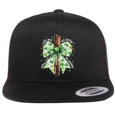 With God All Thing Are Possible St. PatrickS Coquette Bow Flat Bill Trucker Hat