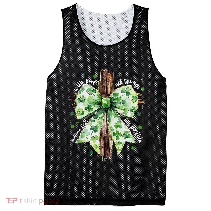 With God All Thing Are Possible St. PatrickS Coquette Bow Mesh Reversible Basketball Jersey Tank