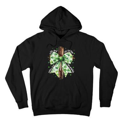 With God All Thing Are Possible St. PatrickS Coquette Bow Tall Hoodie