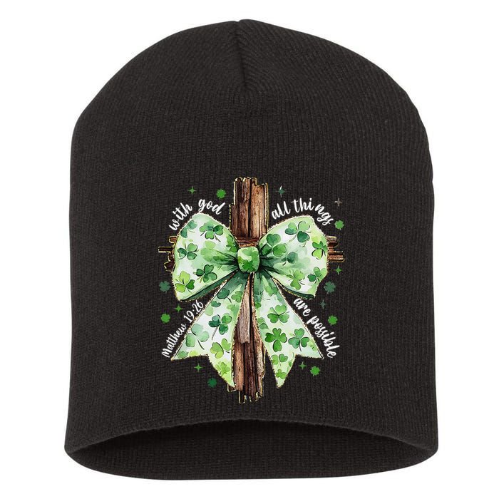 With God All Thing Are Possible St. PatrickS Coquette Bow Short Acrylic Beanie