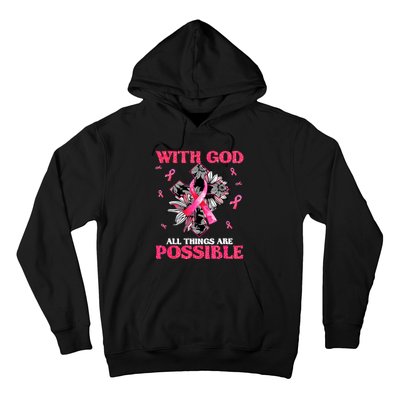 With God All Things Are Possible Breast Cancer Awareness Hoodie