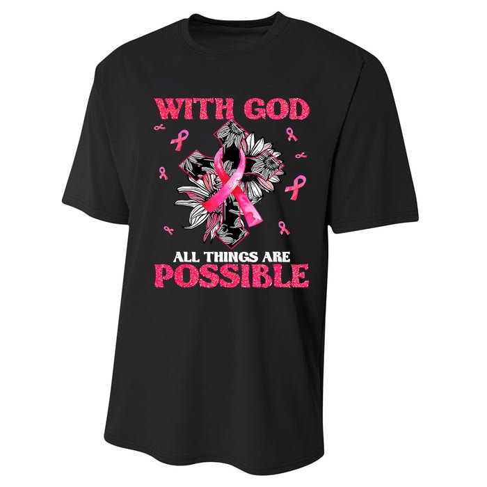 With God All Things Are Possible Breast Cancer Awareness Performance Sprint T-Shirt