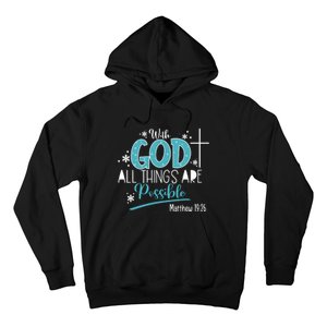 With God All Things Are Possible Hoodie