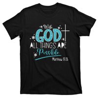 With God All Things Are Possible T-Shirt