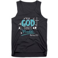 With God All Things Are Possible Tank Top