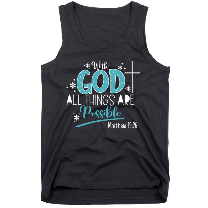 With God All Things Are Possible Tank Top