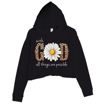 With God All Things Are Possible Sunflower Crop Fleece Hoodie