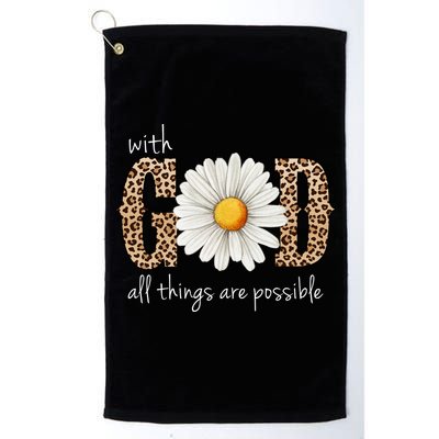 With God All Things Are Possible Sunflower Golf Towel