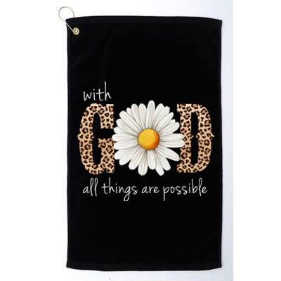 With God All Things Are Possible Sunflower Platinum Collection Golf Towel