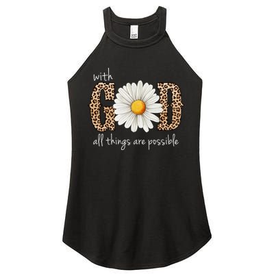 With God All Things Are Possible Sunflower Women's Perfect Tri Rocker Tank