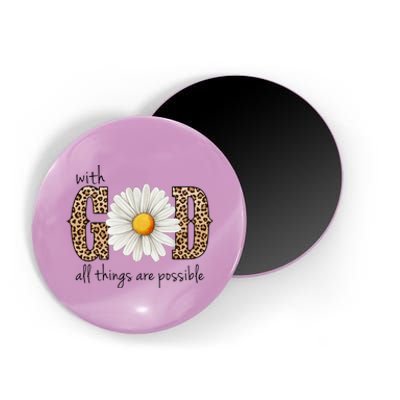 With God All Things Are Possible Sunflower Magnet