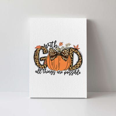 With God All Things Are Possible Christian Fall Thanksgiving Canvas