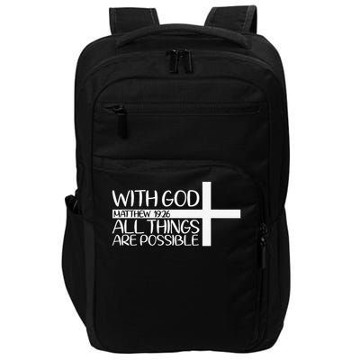 With God All Things Are Possible God Faith Jesus 4 Impact Tech Backpack