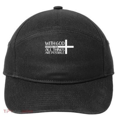 With God All Things Are Possible God Faith Jesus 4 7-Panel Snapback Hat