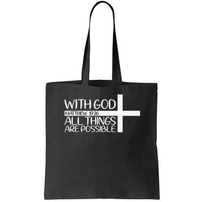 With God All Things Are Possible God Faith Jesus 4 Bag