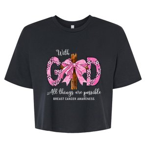 With God All Things Are Possible Breast Cancer Awareness Bella+Canvas Jersey Crop Tee