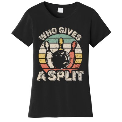 Who Gives A Split Retro Bowling Bowler Funny Women's T-Shirt