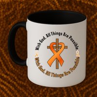 With God All Things Are Possible Multiple Sclerosis Awareness Mug