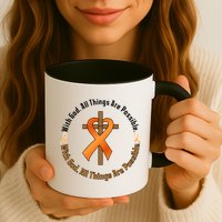 With God All Things Are Possible Multiple Sclerosis Awareness Mug
