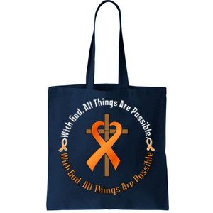 With God All Things Are Possible Multiple Sclerosis Awareness Tote Bag