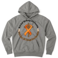 With God All Things Are Possible Multiple Sclerosis Awareness Hoodie