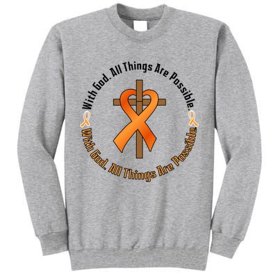 With God All Things Are Possible Multiple Sclerosis Awareness Tall Sweatshirt
